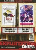 Image of EXPLOITATION DOUBLE BILL: DELIVER US FROM EVIL + FOX AFFAIR