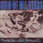Image of Sum Of All Fears "From This Day Forward..." CD