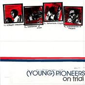 Image of (Young) Pioneers "On Trial" 7"