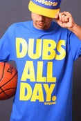 Image of Dubs All Day. (mens)