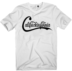 Image of Califuckinfornia  T-Shirt (UNISEX)