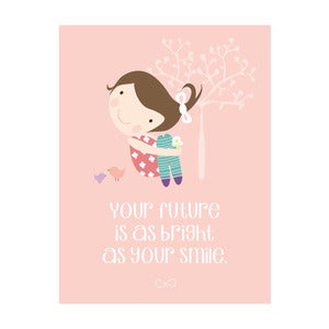 Image of 'Your future is as bright as your smile' Art Print
