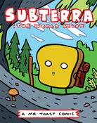 Image of Subterra - Mr Toast Comics #5