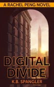 Image of Digital Divide (A Rachel Peng novel) - PDF