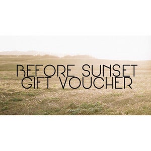 Image of Before Sunset Gift Voucher 35