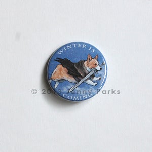 Image of Winter is Coming Corgi Button