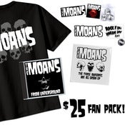 Image of The MOANS $25 Fan Pack