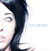 Image of Hopes Die Last "Your Face Down Now" EP