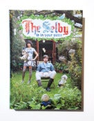 Image of The Selby Is in Your Place by Todd Selby