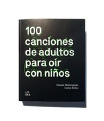 Image of Libro 100 canciones de adulto para oír con niños