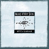 Image of Blue-Eyed Son - "West of Lincoln" CD