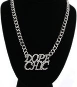 Image of Dope Chic