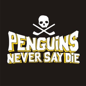 Image of Penguins Never Say Die shirt