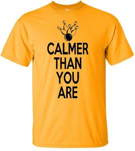 Image of CALMER THAN YOU ARE T-SHIRT (KEEP CALM BIG LEBOWSKI PARODY)