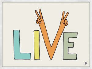 Image of Live Peacefully Print
