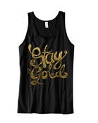 Image of Stay  Gold Black Tank (Gold Text)