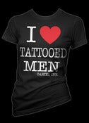 Image of I Love Tattooed Men T-Shirt Style #3182