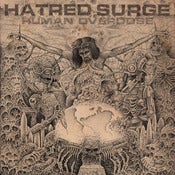 Image of HATRED SURGE - Human Overdose LP w/download