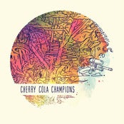 Image of Cherry Cola Champions - 'Self Titled' 12"
