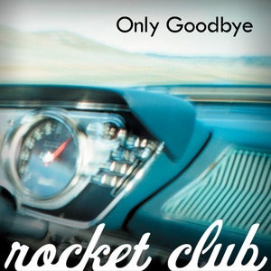 Image of Only Goodbye - Single Download