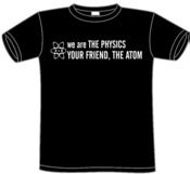 Image of Your Friend The Atom T-Shirt