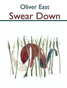 Image of Swear Down - Oliver East