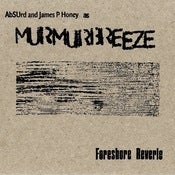 Image of Murmur Breeze - Foreshore Reverie [CD]