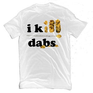 Image of i kiLL Dabs