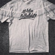 Image of All Action No Bullshit Ash Gray T