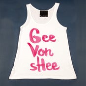 Image of New! Gee van shee (Tank top)