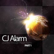 Image of CJ Alarm - Journey Through Planet Alarm Part 1