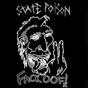 Image of STATE POISON - "FACK OOF" 7" Flexi