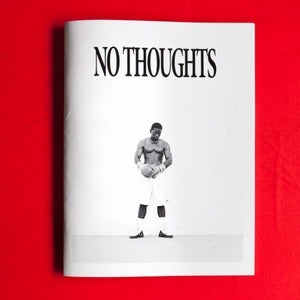 Image of NO THOUGHTS 10 