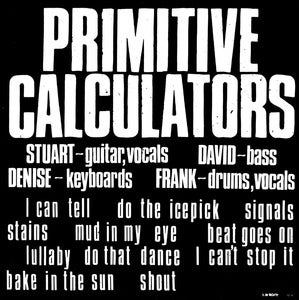 Image of Primitive Calculators - Primitive Calculators (dsr061LP) - 300 copies - first pressing