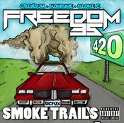 Image of Freedom 35 - Smoke Trails CD