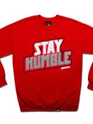 Image of Stay Humble - Crewneck - Red