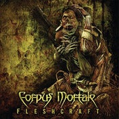 Image of Corpus Mortale - FleshCraft