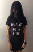 Image of What We Do Is Secret
