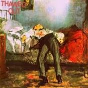 Image of Thawed Out-12"