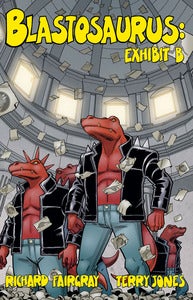 Image of Blastosaurus vol. 2: Exhibit B (soft cover)
