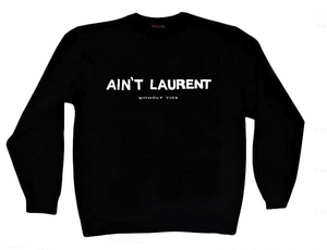 Image of Reason Clothing - Aint Laurent Crewneck