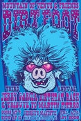Image of Dirtfoot Poster - George's Majestic - Jerry Garcia Pig