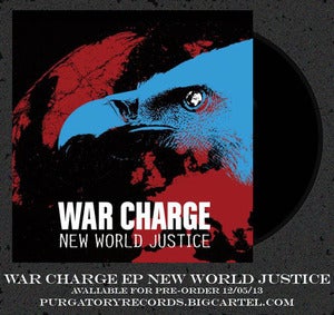 Image of War Charge EP 'New World Justice' PRE-ORDER