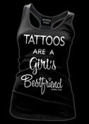 Image of Tattoos Are A Girls Bestfriend tank