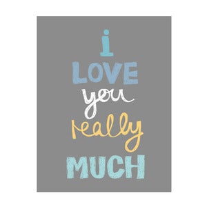 Image of Love you really much (boys) Art Print