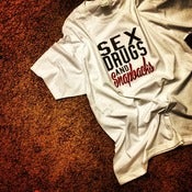 Image of Sex Drugs and Snapbacks T