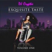Image of JUST RELEASED: DJ Cryptic - Exquisite Taste - Boogie Mix Vol. 1 CD