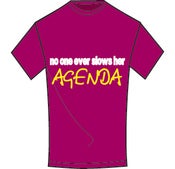 Image of No one Ever Slows Her Agenda Raspberry tee