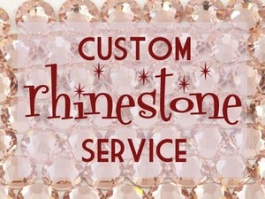 Image of Custom Rhinestone Setting Service