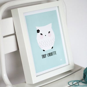 Image of Affiche " Trop chouette "